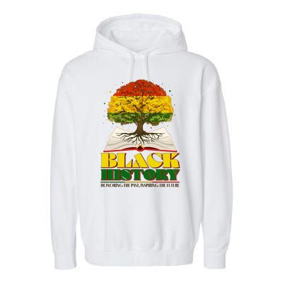 Black History Honoring The Past Inspiring The Future Black History Month Garment-Dyed Fleece Hoodie