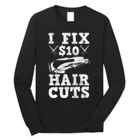 Barber Hairdresser Hairdresser Funny Gift Long Sleeve Shirt