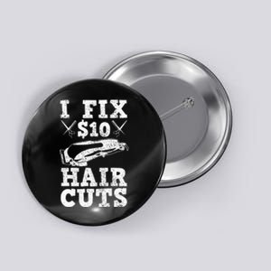 Barber Hairdresser Hairdresser Funny Gift Button