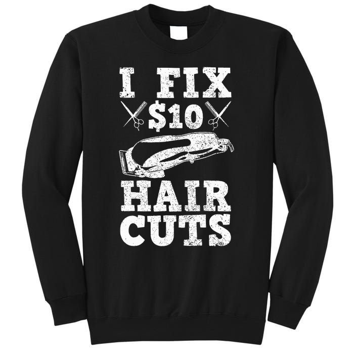 Barber Hairdresser Hairdresser Funny Gift Tall Sweatshirt