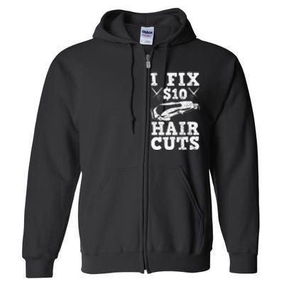 Barber Hairdresser Hairdresser Funny Gift Full Zip Hoodie