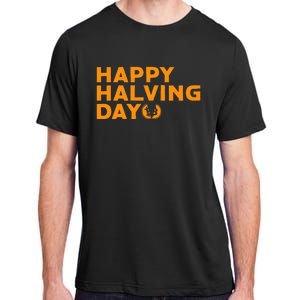 Bitcoin Halving Happy Halving Day Crypto Cryptocurrency Adult ChromaSoft Performance T-Shirt