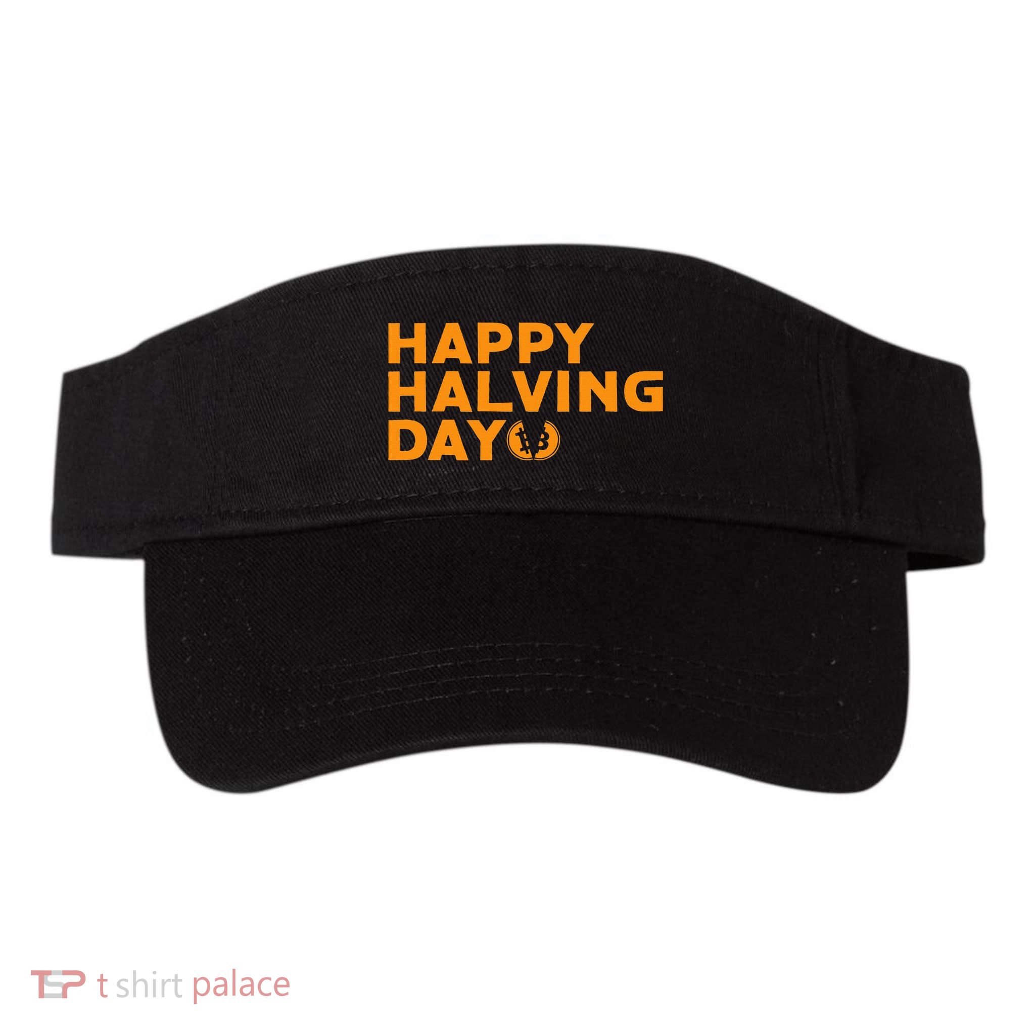 Bitcoin Halving Happy Halving Day Crypto Cryptocurrency Visor