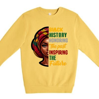 Black History Honoring Past Inspiring Future Women Premium Crewneck Sweatshirt