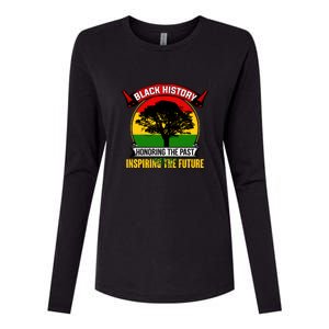 Black History Honoring The Past Inspiring The Future Gift Womens Cotton Relaxed Long Sleeve T-Shirt