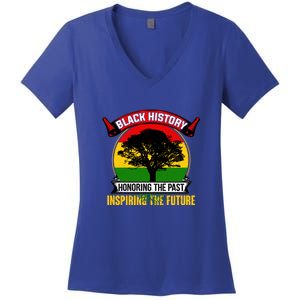 Black History Honoring The Past Inspiring The Future Gift Women's V-Neck T-Shirt