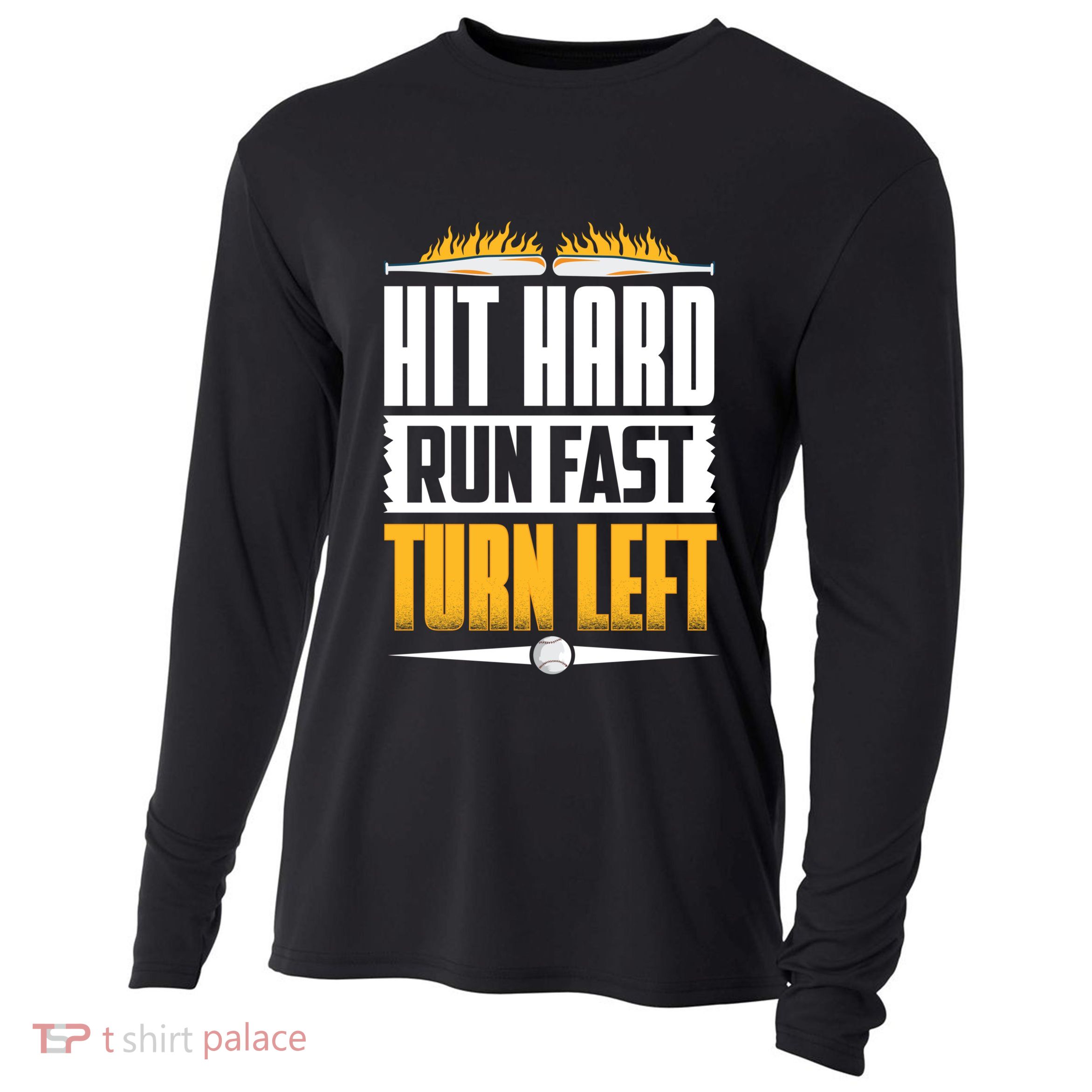 Baseball Hit Hard Run Fast Turn Left Funny Pitcher Gift Cooling Performance Long Sleeve Crew