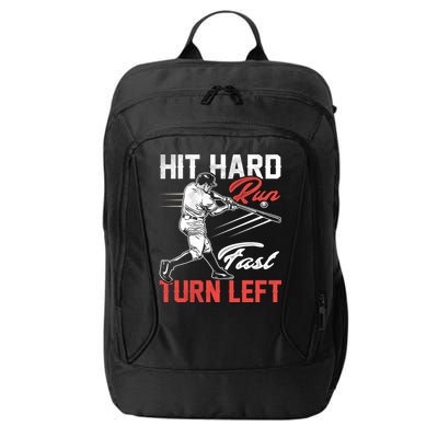Baseball Hit Hard Run Fast Turn Left Funny Sport Vintage Gift City Backpack