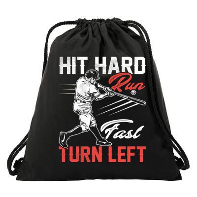 Baseball Hit Hard Run Fast Turn Left Funny Sport Vintage Gift Drawstring Bag