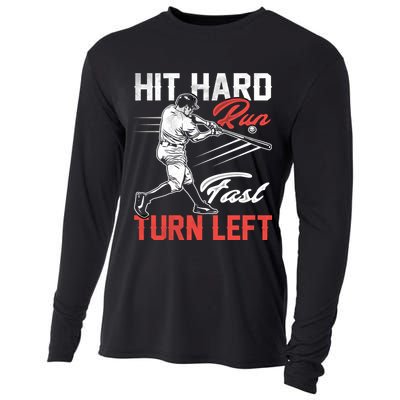 Baseball Hit Hard Run Fast Turn Left Funny Sport Vintage Gift Cooling Performance Long Sleeve Crew