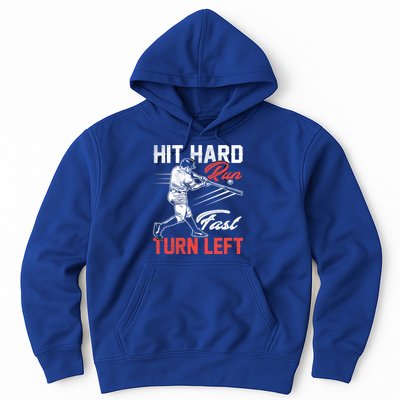Baseball Hit Hard Run Fast Turn Left Funny Sport Vintage Gift Hoodie