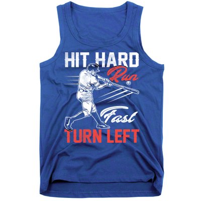 Baseball Hit Hard Run Fast Turn Left Funny Sport Vintage Gift Tank Top
