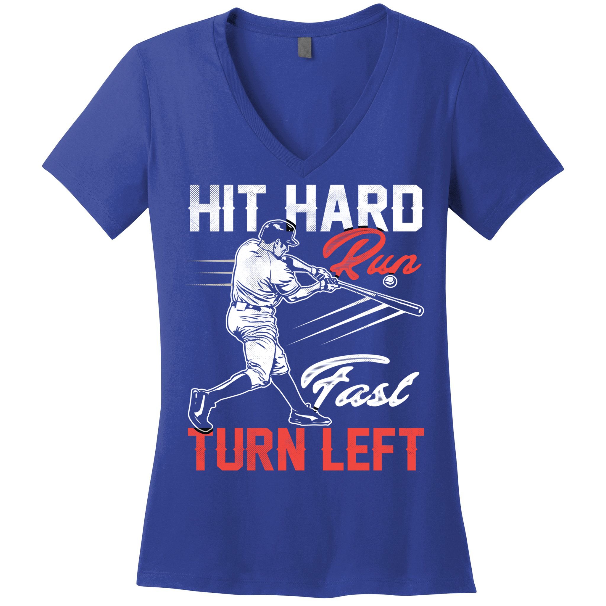 Baseball Hit Hard Run Fast Turn Left Funny Sport Vintage Gift Women's V-Neck T-Shirt