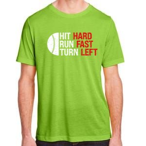 Baseball Hit Hard Run Fast Turn Left Funny Sport Baseball Adult ChromaSoft Performance T-Shirt