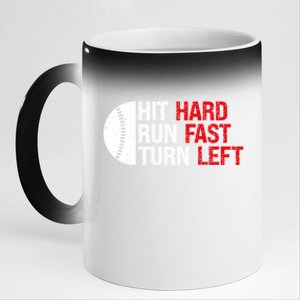 Baseball Hit Hard Run Fast Turn Left Funny Sport Baseball 11oz Black Color Changing Mug