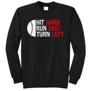 Baseball Hit Hard Run Fast Turn Left Funny Sport Baseball Sweatshirt