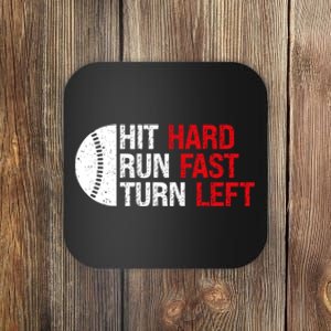 Baseball Hit Hard Run Fast Turn Left Funny Sport Baseball Coaster