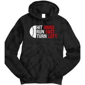 Baseball Hit Hard Run Fast Turn Left Funny Sport Baseball Tie Dye Hoodie