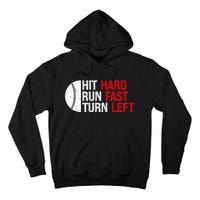 Baseball Hit Hard Run Fast Turn Left Funny Sport Baseball Tall Hoodie