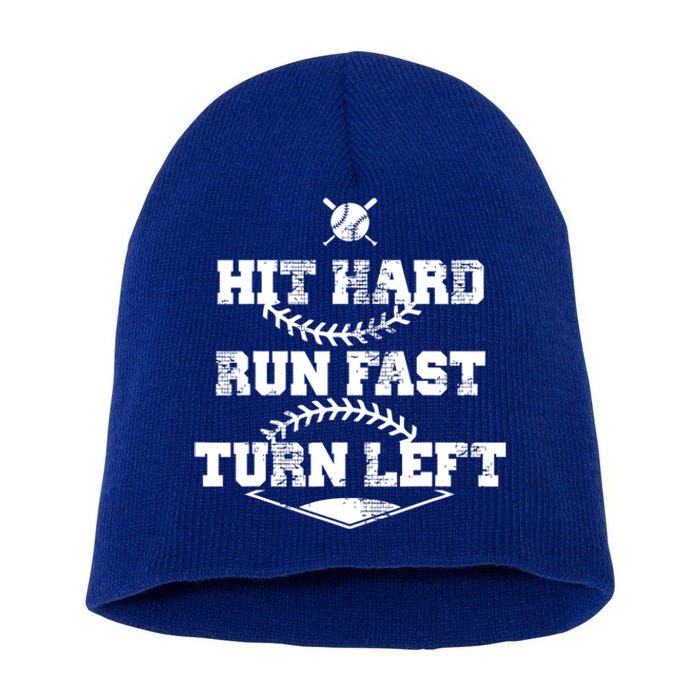 Baseball Hit Hard Run Fast Turn Left Gift Short Acrylic Beanie