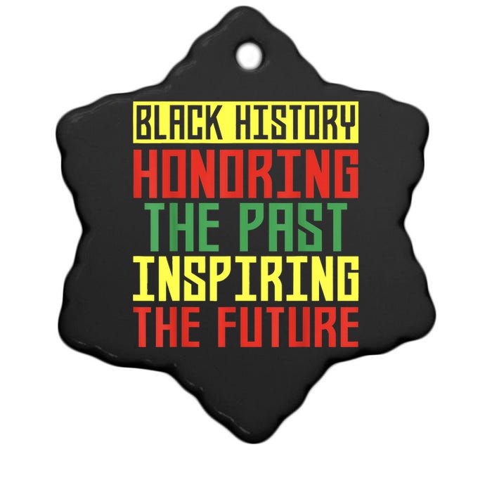 Black History Honoring The Past Inspiring The Future Ceramic Star Ornament