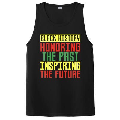 Black History Honoring The Past Inspiring The Future PosiCharge Competitor Tank