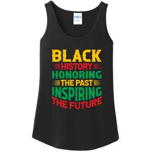 Black History Honoring The Past Inspiring The Future Black History Month Gift Ladies Essential Tank