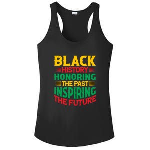 Black History Honoring The Past Inspiring The Future Black History Month Gift Ladies PosiCharge Competitor Racerback Tank