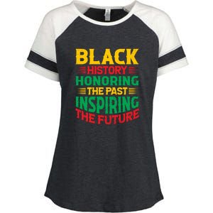 Black History Honoring The Past Inspiring The Future Black History Month Gift Enza Ladies Jersey Colorblock Tee