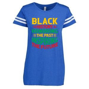 Black History Honoring The Past Inspiring The Future Black History Month Gift Enza Ladies Jersey Football T-Shirt