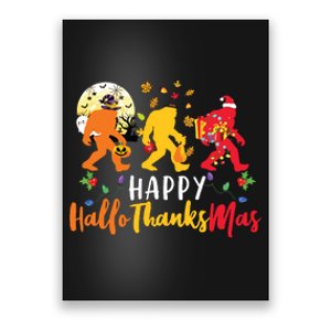 Bigfoot Happy Hallothanksmas Halloween Thanksgiving Xmas Poster