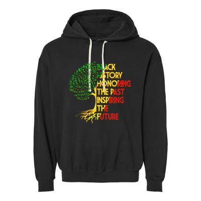 Black History Honoring The Past Inspiring The Future Tree Garment-Dyed Fleece Hoodie