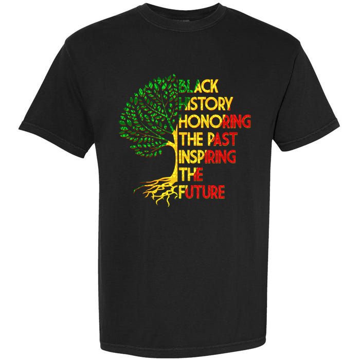 Black History Honoring The Past Inspiring The Future Tree Garment-Dyed Heavyweight T-Shirt
