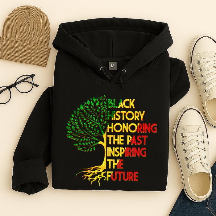 Black History Honoring The Past Inspiring The Future Tree Hoodie