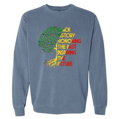 Black History Honoring The Past Inspiring The Future Tree Garment-Dyed Sweatshirt