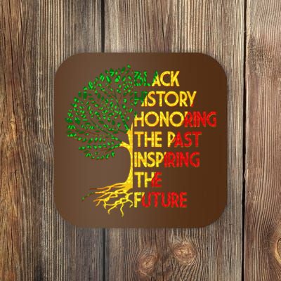 Black History Honoring The Past Inspiring The Future Tree Coaster