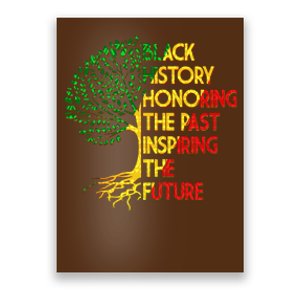 Black History Honoring The Past Inspiring The Future Tree Poster