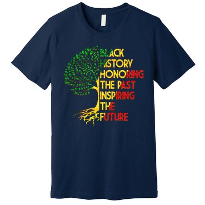 Black History Honoring The Past Inspiring The Future Tree Premium T-Shirt