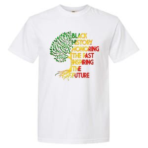 Black History Honoring The Past Inspiring The Future Tree Garment-Dyed Heavyweight T-Shirt