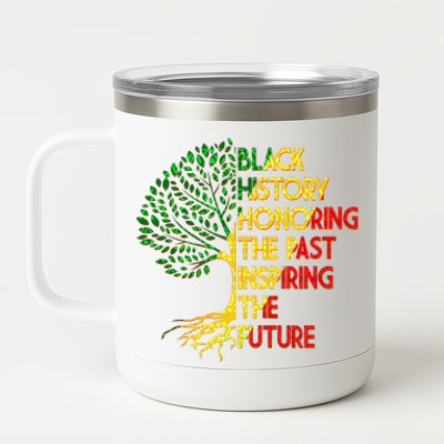 Black History Honoring The Past Inspiring The Future Tree 12 oz Stainless Steel Tumbler Cup