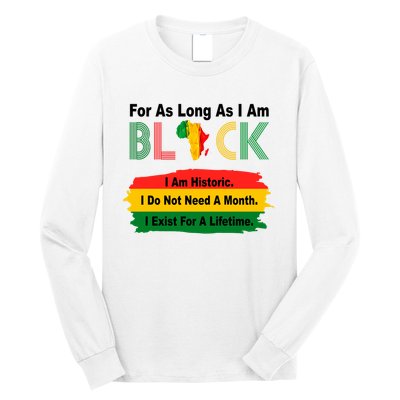 Black History Historic Month Long Sleeve Shirt