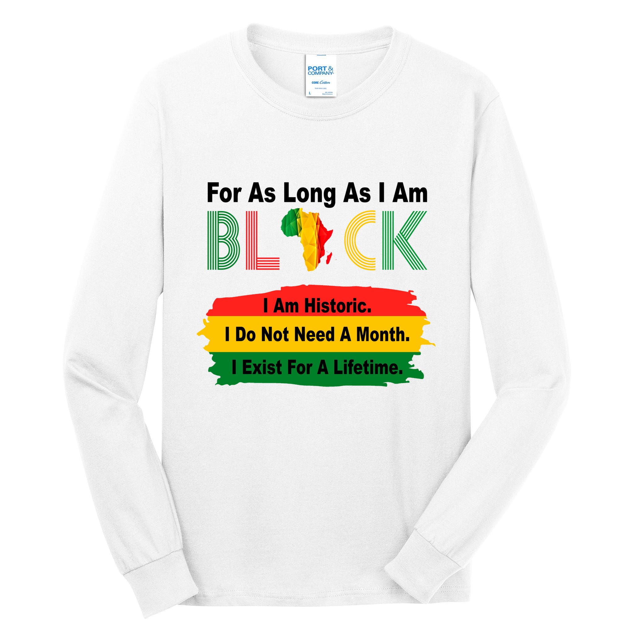 Black History Historic Month Tall Long Sleeve T-Shirt