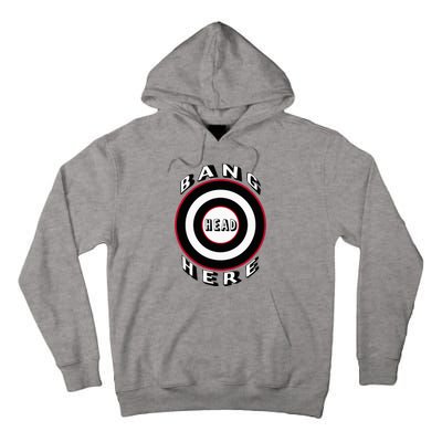 Bang Head Here Funny Stress Reduction Humor Tall Hoodie