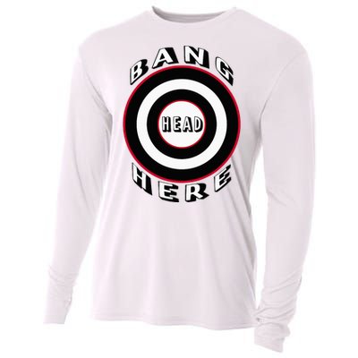 Bang Head Here Funny Stress Reduction Humor Cooling Performance Long Sleeve Crew