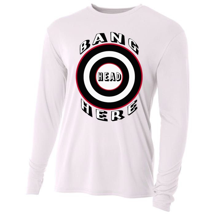 Bang Head Here Funny Stress Reduction Humor Cooling Performance Long Sleeve Crew