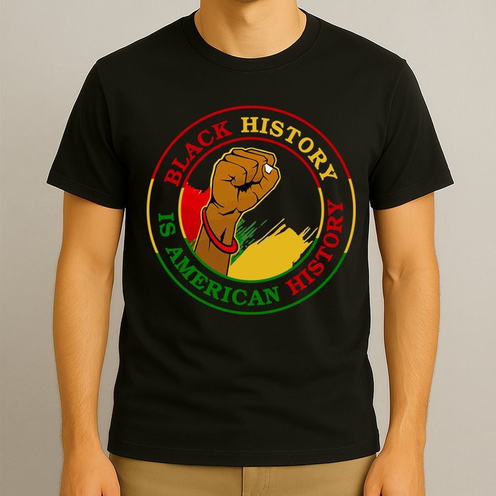 Black History Is American History Fist T-Shirt