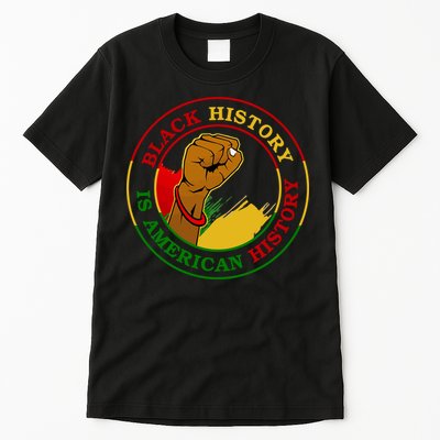Black History Is American History Fist Tall T-Shirt