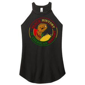 Black History Is American History Fist Women's Perfect Tri Rocker Tank