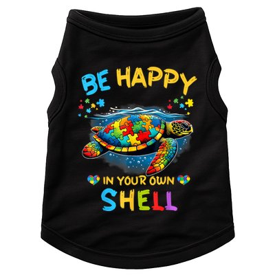 Be Happy In Your Own Shell Autism Awareness Turtle Doggie Tank
