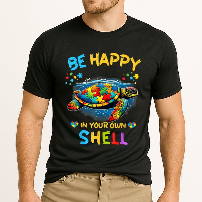 Be Happy In Your Own Shell Autism Awareness Turtle Performance Shirt